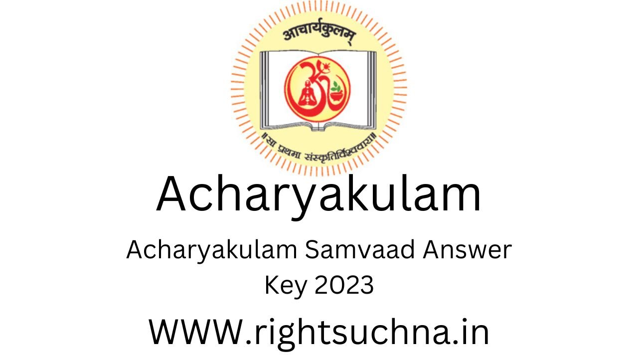 Acharyakulam Samvaad Answer Key 2023