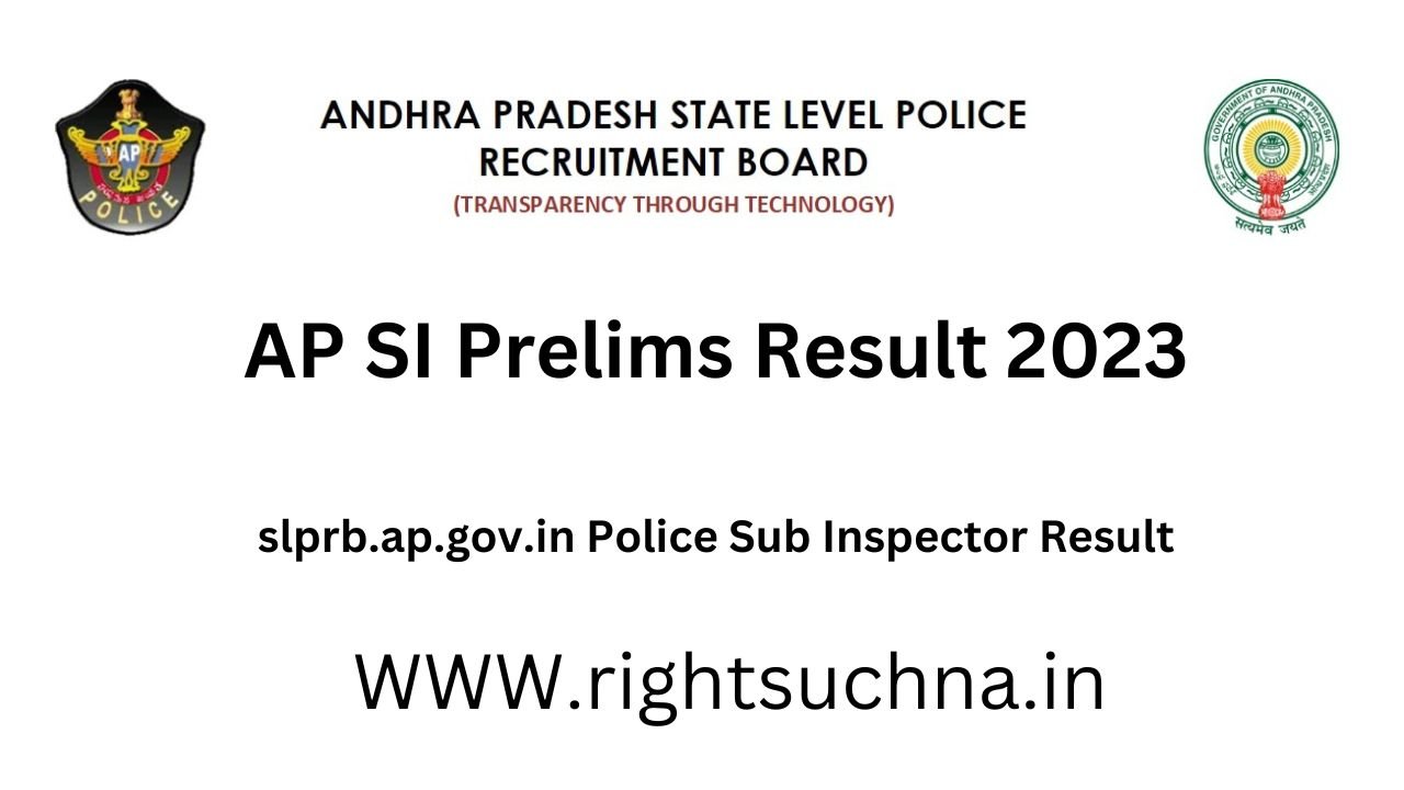 AP SI Prelims Result 2023 