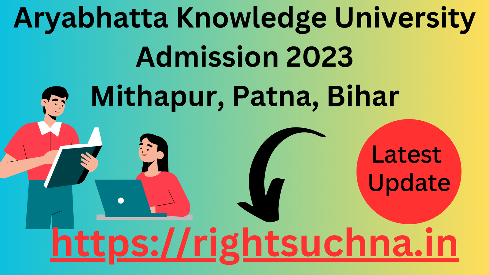 Aryabhatta Knowledge University Admission 2023