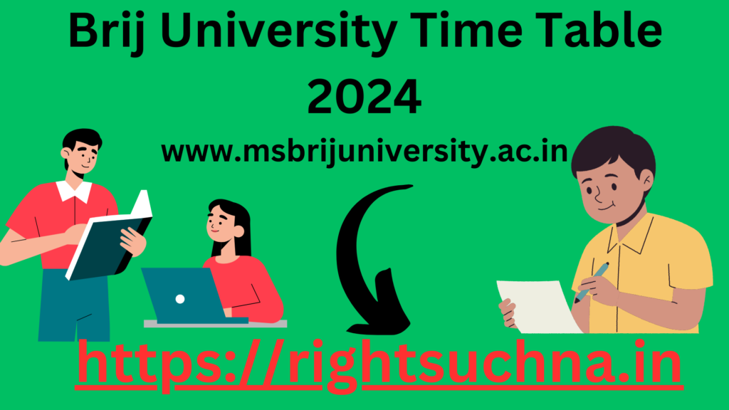 Brij University Time Table 2024