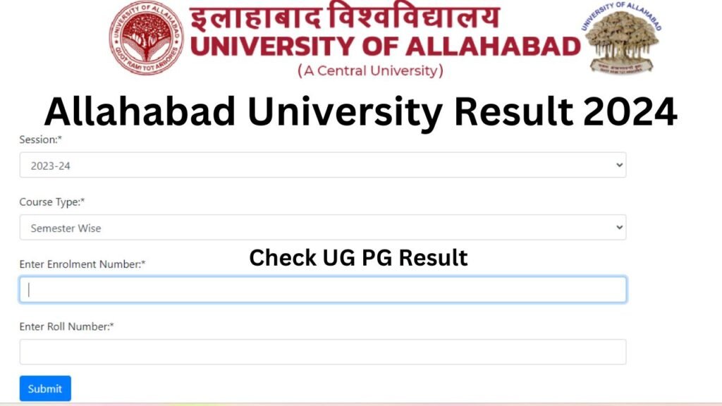 Allahabad University Result 2024 | allduniv.ac.in BA BSc BCom BEd MA 1st 2nd 3rd Year