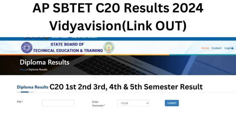 AP SBTET C20 Results 2024 Vidyavision(Link OUT) www.sbtetap.gov.in C20 3rd Semester Result