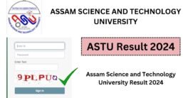 ASTU Result 2024 | Assam Science and Technology University Result 2024