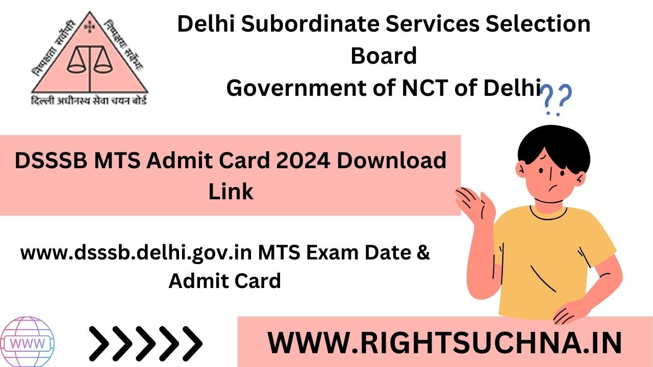 DSSSB MTS Admit Card 2024