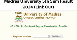 Madras University 5th Sem Result 2024 (Link Out) unom.ac.in 5th Sem Result 2024