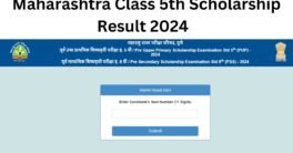 Maharashtra Class 5th Scholarship Result 2024 @www.mscepune.in scholarship 2024