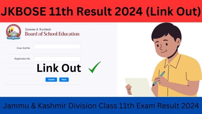 JKBOSE 11th Result 2024 (Link Out) J&K Board 11th Result 2024